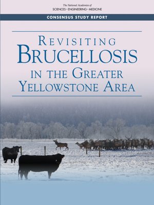 cover image of Revisiting Brucellosis in the Greater Yellowstone Area